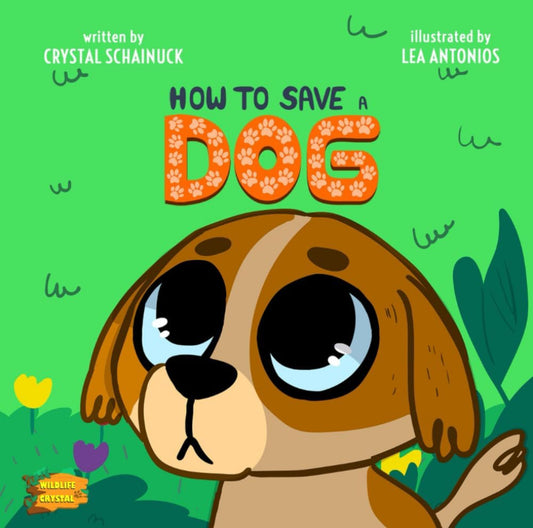 How to Save a Dog - Paperback - Amazon EU