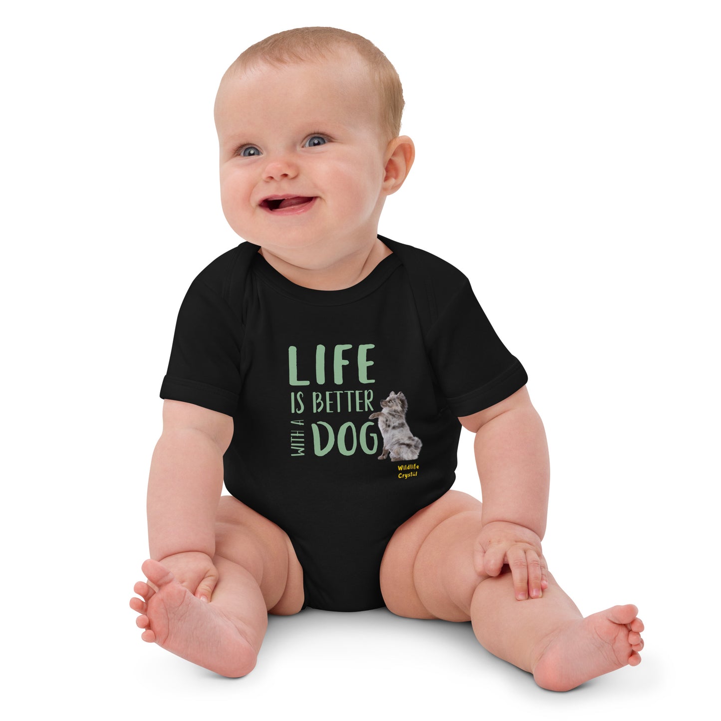 Life Is Better with a Dog Organic cotton baby bodysuit